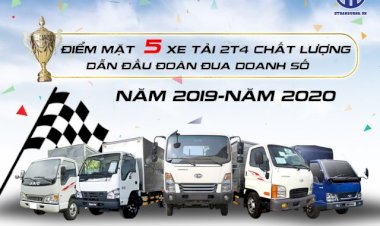 Điểm mặt 5 xe tải 2t4 chất lượng, dẫn đầu đoàn đua doanh số năm 2019-năm 2020