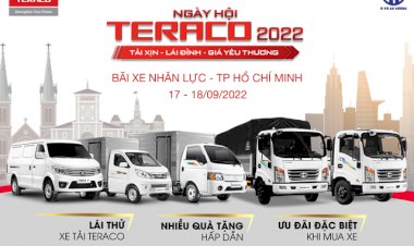DAEHAN MOTORS TRIỂN KHAI SỰ KIỆN “NGÀY HỘI TERACO 2022” TẠI TP. HỒ CHÍ MINH TỪ NGÀY 17-18/9/20222