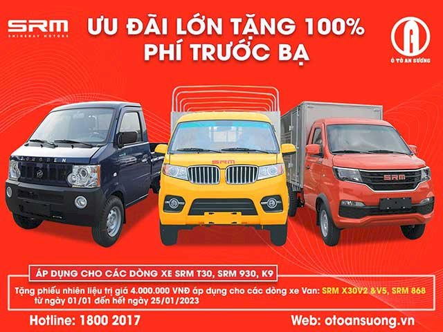 ƯU ĐÃI LỚN TẶNG 100% PHÍ TRƯỚC BẠ KHI MUA XE SRM