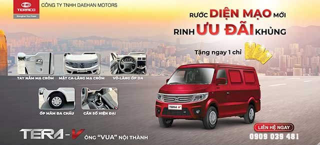 RƯỚC DIỆN MẠO MỚI – RINH ƯU ĐÃI KHỦNG CÙNG XE TẢI VAN TERA-V